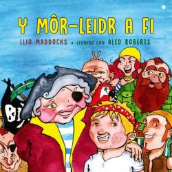 MÃ´r-Leidr a Fi, Y