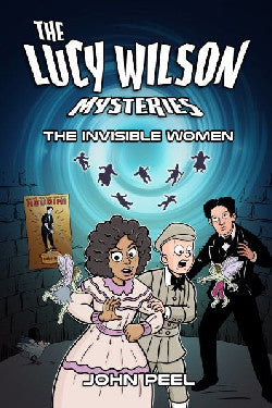 Lucy Wilson Mysteries, The: Invisible Women, The