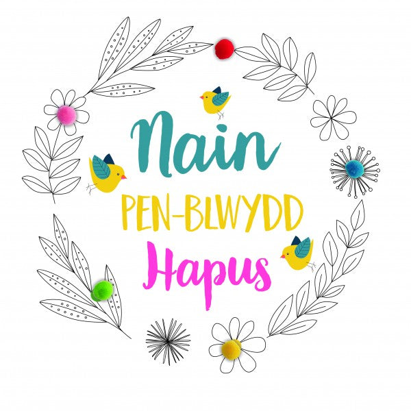 Birthday card - Nain Pen-blwydd Hapus - Gran - Pompoms