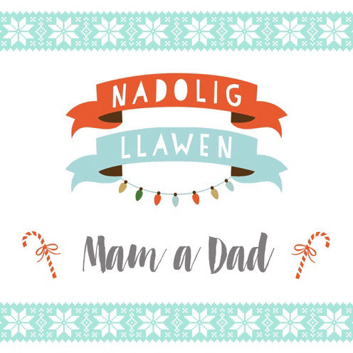 Christmas card 'Nadolig Llawen Mam a Dad' Mum and Dad