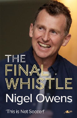 Nigel Owens - The Final Whistle