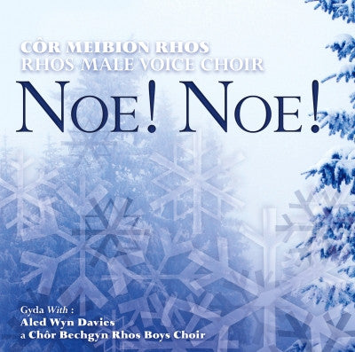 Rhos Male Voice Choir - Noe! Noe!