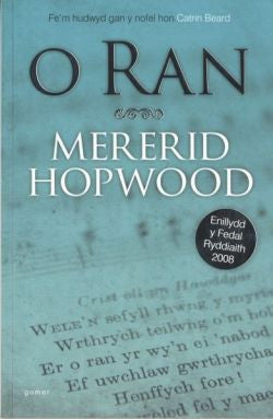 O Ran - Enillydd y Fedal Ryddiaith 2008 Mererid Hopwood