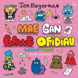 Cyfres Jon Burgerman 2: Mae gan Bawb Ofidiau / Everybody Worries +