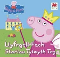 Peppa Pinc: Llyfrgell Fach - StorÃ¯au Tylwyth Teg