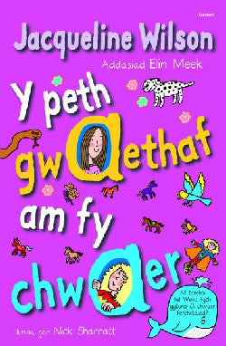 Peth Gwaethaf am fy Chwaer, Y *