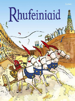 Cyfres Dechrau Da: Rhufeiniaid *