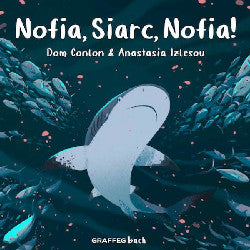 Nofia, Siarc, Nofia!
