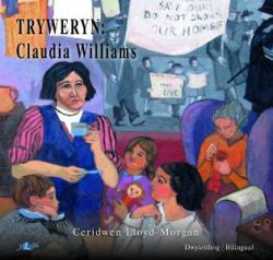 Tryweryn - Claudia Williams