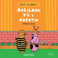 Ceri a Deri: Ceri a Deri â€“ Adeiladu TÅ· i Aderyn *