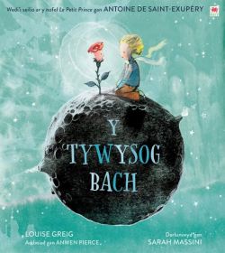 Tywysog Bach, Y / Little Prince, The *
