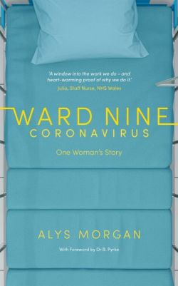 Ward Nine - Coronavirus - One Woman&
