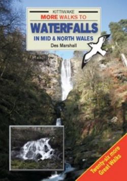 More Walks to Waterfalls in Mid and North Wales