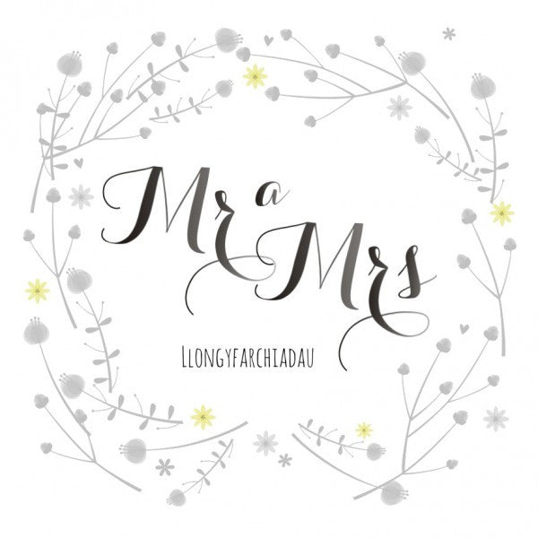 Wedding card 'Mr a Mrs Llongyfarchiadau'