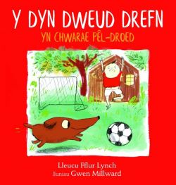 Dyn Dweud Drefn yn Chwarae PÃªl-Droed, Y